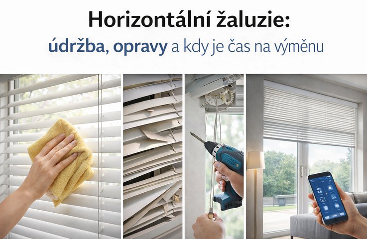 Horizontální žaluzie: údržba, opravy a moderní výměna za chytré stíněn