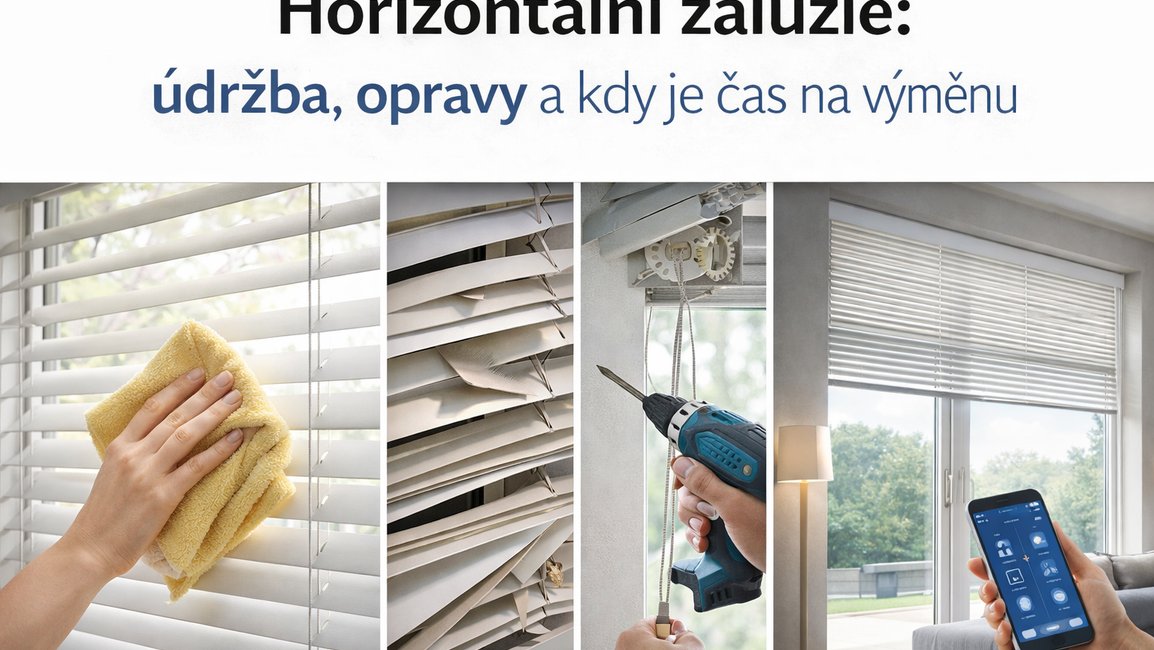 Horizontální žaluzie: údržba, opravy a moderní výměna za chytré stíněn
